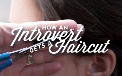 How an Introvert Gets a Haircut